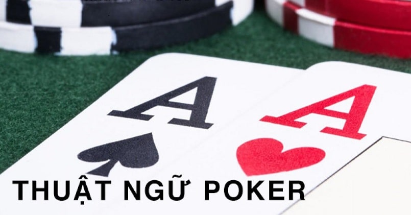 Thuật ngữ trong Poker chỉ về vị trí ở trên bàn cược